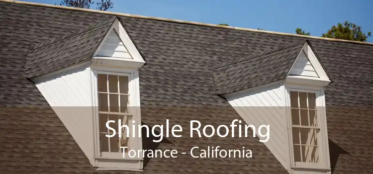 Shingle Roofing Torrance - California